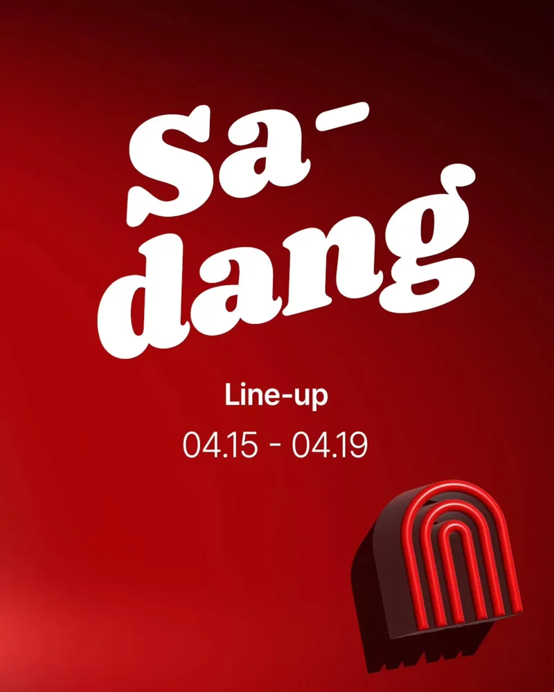 🎺 04.15 – 04.19 Sadang Artist Line-up 🌙