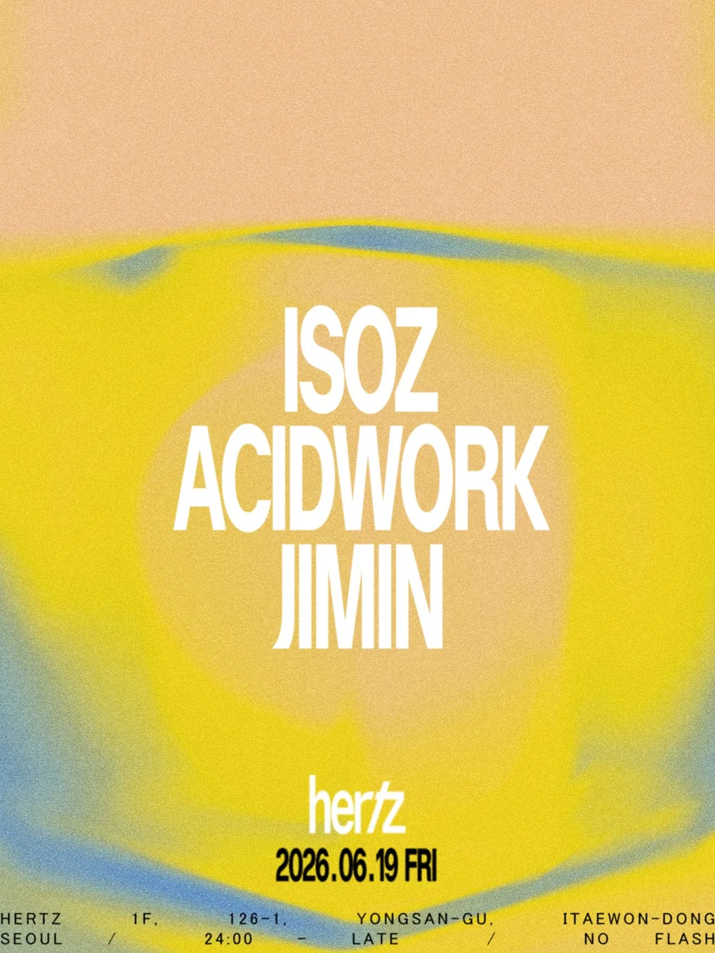 Hertz 헤르츠 Selectors: Isoz Acidwork Jimin
