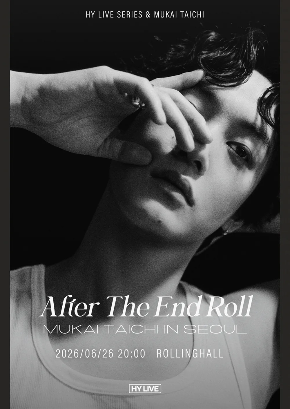 HY LIVE SERIES & MUKAI TAICHI : After the End Roll Mukai Taichi In Seou
