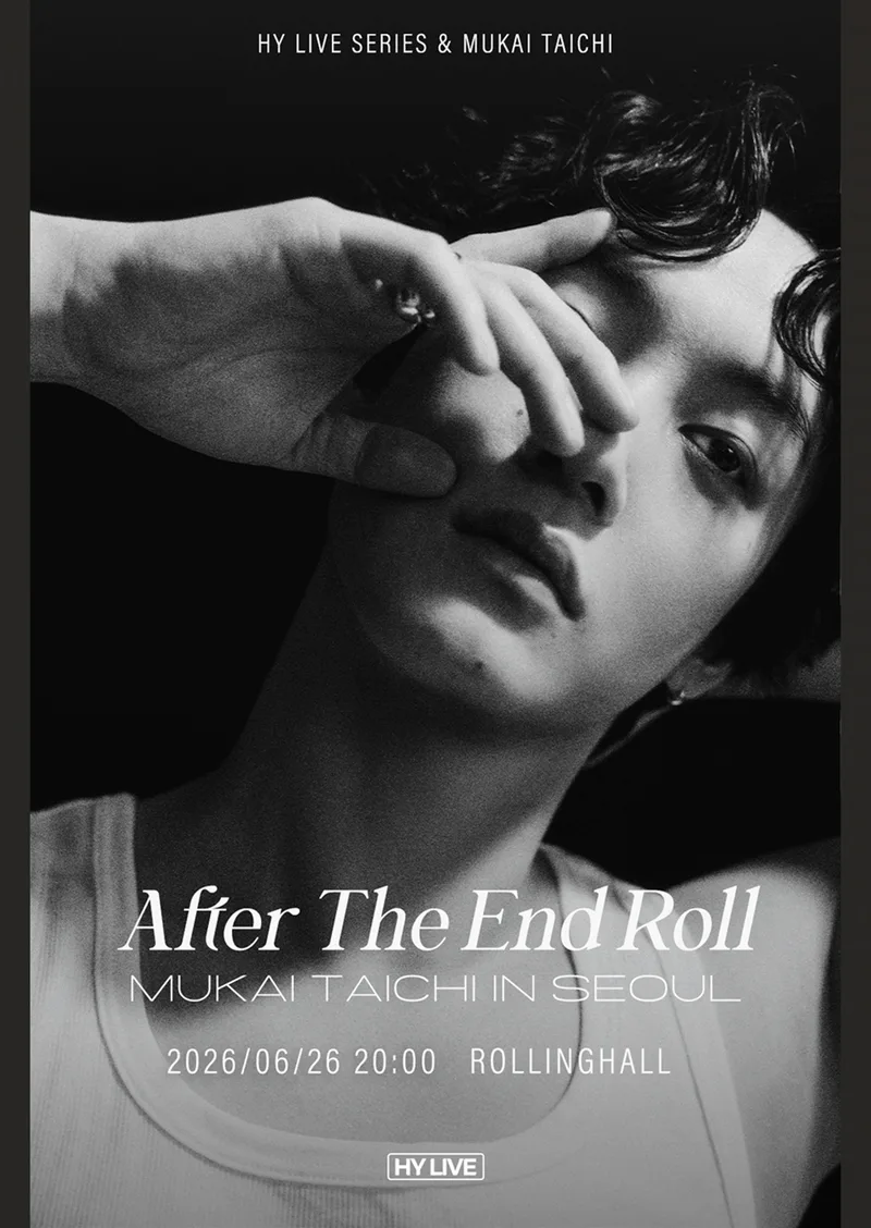 HY LIVE SERIES & MUKAI TAICHI : After the End Roll Mukai Taichi In Seou