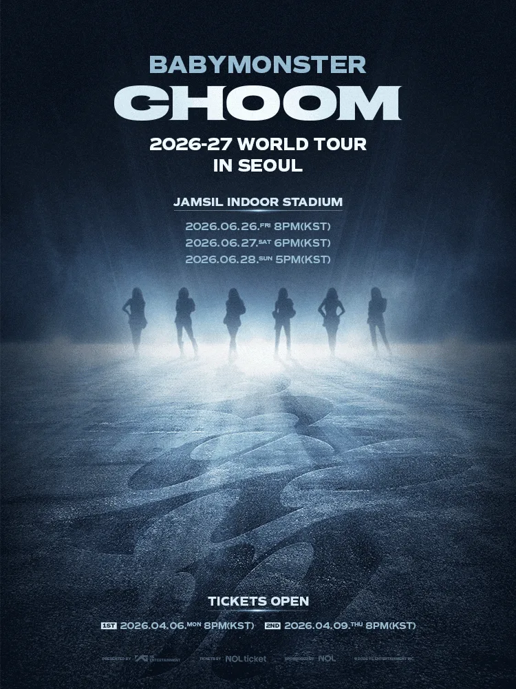 2026-27 BABYMONSTER WORLD TOUR ［춤 (CHOOM)］ IN SEOUL