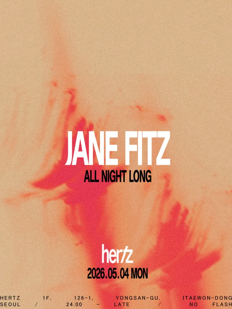 Hertz 헤르츠 meets: Jane Fitz -All Night Long-